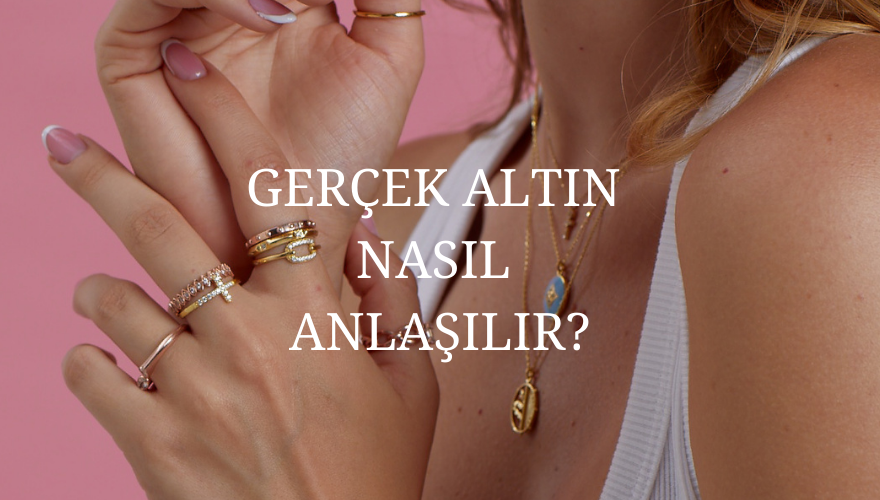 Gerçek Altın Nasıl Anlaşılır?